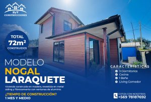 Modelo Canelo Laraquete: Vivienda de 100m² con 4 dormitorios, cocina, logia, 3 baños, y living comedor, construida en madera y metal siding con ventanas de aluminio. Tiempo de construcción: 2 meses y medio.